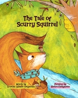 The Tale of Scurry Squirrel B08TFW4WQ5 Book Cover