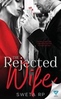 The Rejected Wife 1640342079 Book Cover