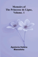 Memoirs of the Princesse de Ligne, Vol. 2 9374123630 Book Cover
