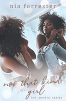 Not That Kind of Girl (The Shorts) B087L37XNL Book Cover