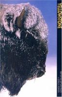 Yellowstone: First of the Last Wild Places (A 10x13 BookÂ©) (Sierra Press) 1580710336 Book Cover