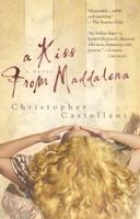 A Kiss from Maddalena 1565123891 Book Cover