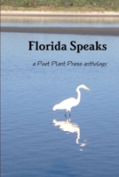 Florida Speaks 1304797457 Book Cover