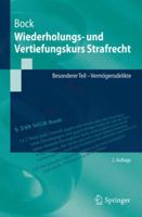 Wiederholungs- Und Vertiefungskurs Strafrecht: Besonderer Teil - Vermogensdelikte 3662498162 Book Cover