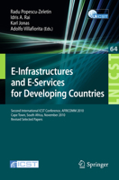 E-Infrastructure and E-Services for Developing Countries: Second International Icst Conference, Africom 2010, Cape Town, South Africa, November 25-26, 2010, Revised Selected Papers 3642238270 Book Cover