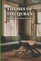 Themes of the Quran: Illuminating the Main Themes of the Quran B0BZFD23HJ Book Cover
