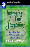 Improving Your Storytelling 0874835305 Book Cover