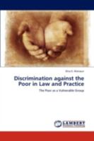 Discrimination Against the Poor in Law and Practice 3659305731 Book Cover