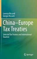 China–Europe Tax Treaties: Selected Tax Treaties and International Taxation 9811935653 Book Cover