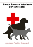 Manuale di Pronto Soccorso Veterinario 144523100X Book Cover