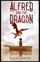 Alfred and the Dragon B08RRDTJ2D Book Cover