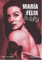 Maria Felix 2843238889 Book Cover