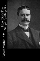 How Doth The Simple Spelling Bee 1515251586 Book Cover