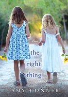 The Right Thing 075829512X Book Cover