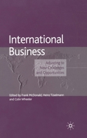 International Business: Adjusting to New Challenges and Opportunities 1349430641 Book Cover