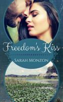 Freedom's Kiss 1944638075 Book Cover