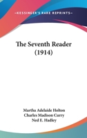 The seventh reader 1437318657 Book Cover