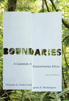 Boundaries: A Casebook in Environmental Ethics 0878401342 Book Cover