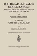 Die Hepato-Lienalen Erkrankungen: Pathologie Der Wechselbeziehungen Zwischen Milz, Leber Und Knochenmark 3662240998 Book Cover