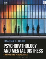 Psychopathology and Mental Distress: Contrasting Perspectives 1350330388 Book Cover