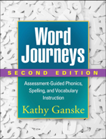 Word Journeys: Assessment-Guided Phonics, Spelling, and Vocabulary Instruction 1572305592 Book Cover