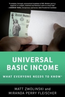 Universal Basic Income: What Everyone Needs to Know® 0197556221 Book Cover