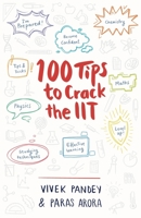 100 Tips to Crack the IIT 0143419765 Book Cover