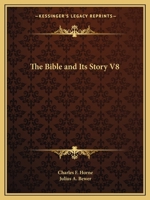 The Bible and Its Story V8 1162592796 Book Cover