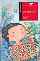 Tío Monarca (Ala Delta Colibri, Roja, 24) 6075670785 Book Cover