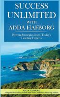 Success Unlimited with Adda Hafborg 1732635331 Book Cover