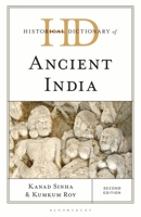 Historical Dictionary of Ancient India (Historical Dictionaries of Ancient Civilizations and Historical Eras) 153815739X Book Cover