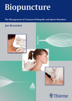 Biopuncture in Sports Medicine and Orthopedic Medicine: The Management of Common Orthopedic and Sports Disorders 3131752211 Book Cover