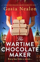 The Wartime Chocolate Maker 1836182627 Book Cover