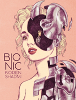 Bionic 1603094784 Book Cover