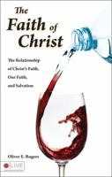 The Faith of Christ 1606046918 Book Cover