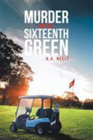 Murder On The 16th Green 1642582735 Book Cover