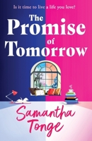 The Promise of Tomorrow 1835189997 Book Cover