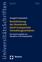Revitalisierung Der Demokratie Durch Transparente Verwaltungsverfahren: Das Spannungsfeld Von Akzeptanz Und Akzeptabilitat 3756005682 Book Cover