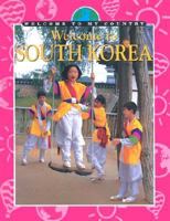 Welcome to South Korea 160870159X Book Cover