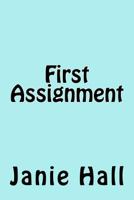 First Assignment 1519357281 Book Cover