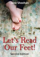 Let's read our feet: The foot reading guide. 2nd edition 0955059348 Book Cover