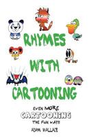 Rhymes with Cartooning 0994469314 Book Cover