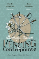 Thallhoffer-Isnardi’s ‘Fencing in Contrepointe’ (Austro-Hungarian Military Sabre Series) B0HD36FLCJ Book Cover