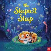 The Sleepiest Sleep 1839943297 Book Cover