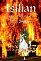Isilian: Book 1 Lone Wolf 1087909597 Book Cover