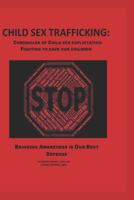 Child Sex Trafficking 1499797435 Book Cover