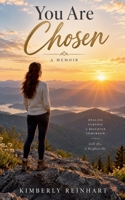 You Are Chosen B0HKMCDCTX Book Cover