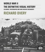 World War II: The Essential History Vol. II: From the Invasion of Sicily to VJ Day 1943-1945 0233006214 Book Cover