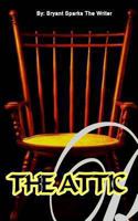 The Attic 1466296658 Book Cover