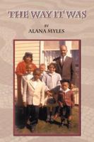 The Way it Was 0741406551 Book Cover